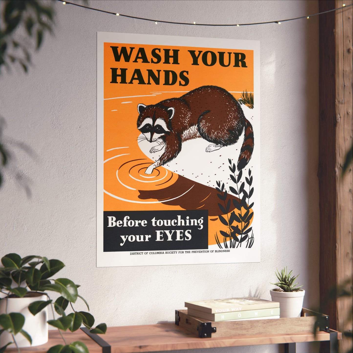 Wash Your Hands Before Touching Your Eyes – District of Columbia Society for the Prevention of Blindness, (c.1940s–50s)
