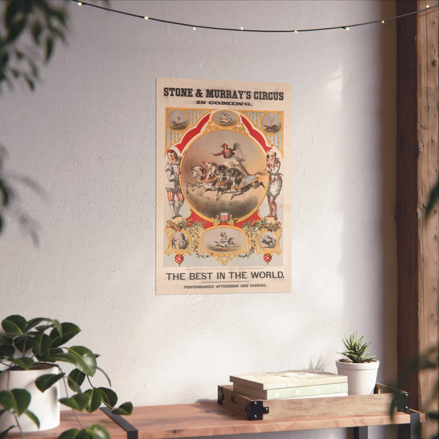 Stone & Murray’s Circus Is Coming – The Best in the World (c.1876)