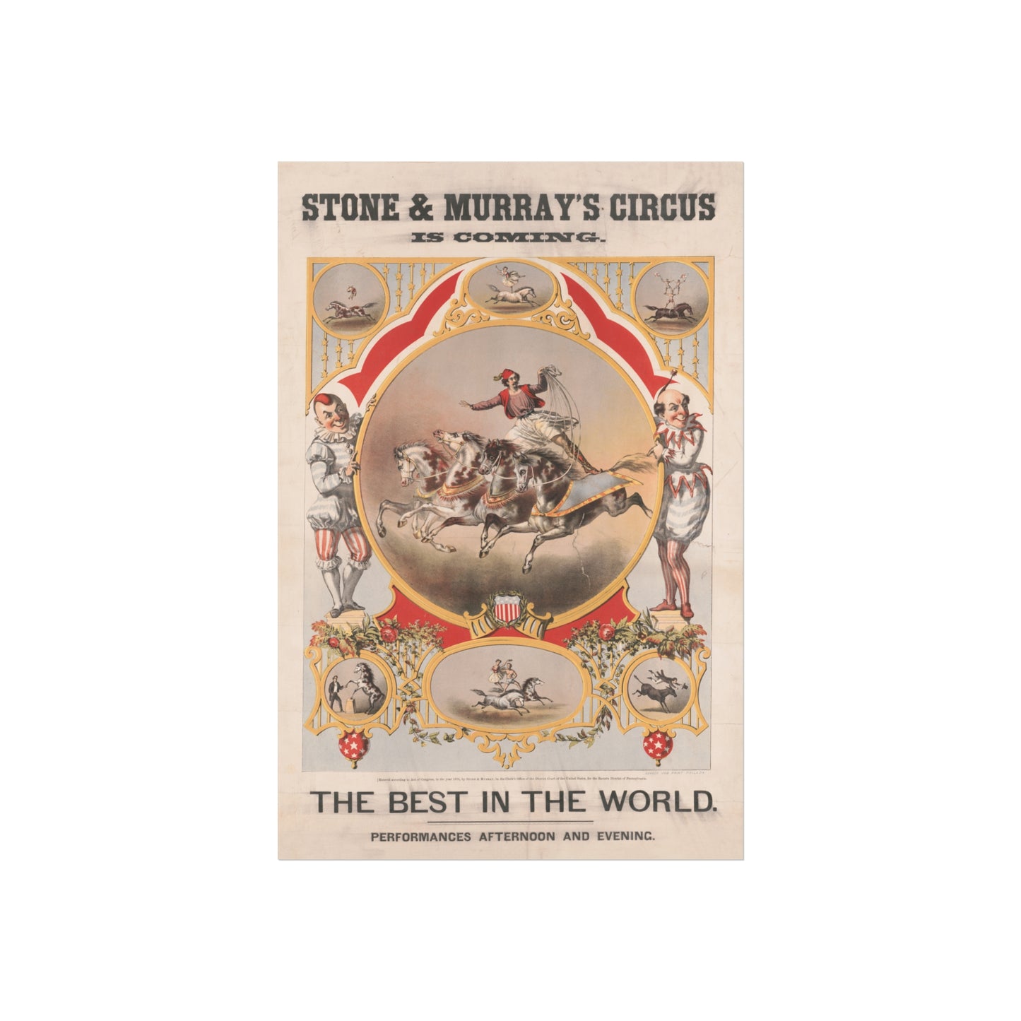 Stone & Murray’s Circus Is Coming – The Best in the World (c.1876)