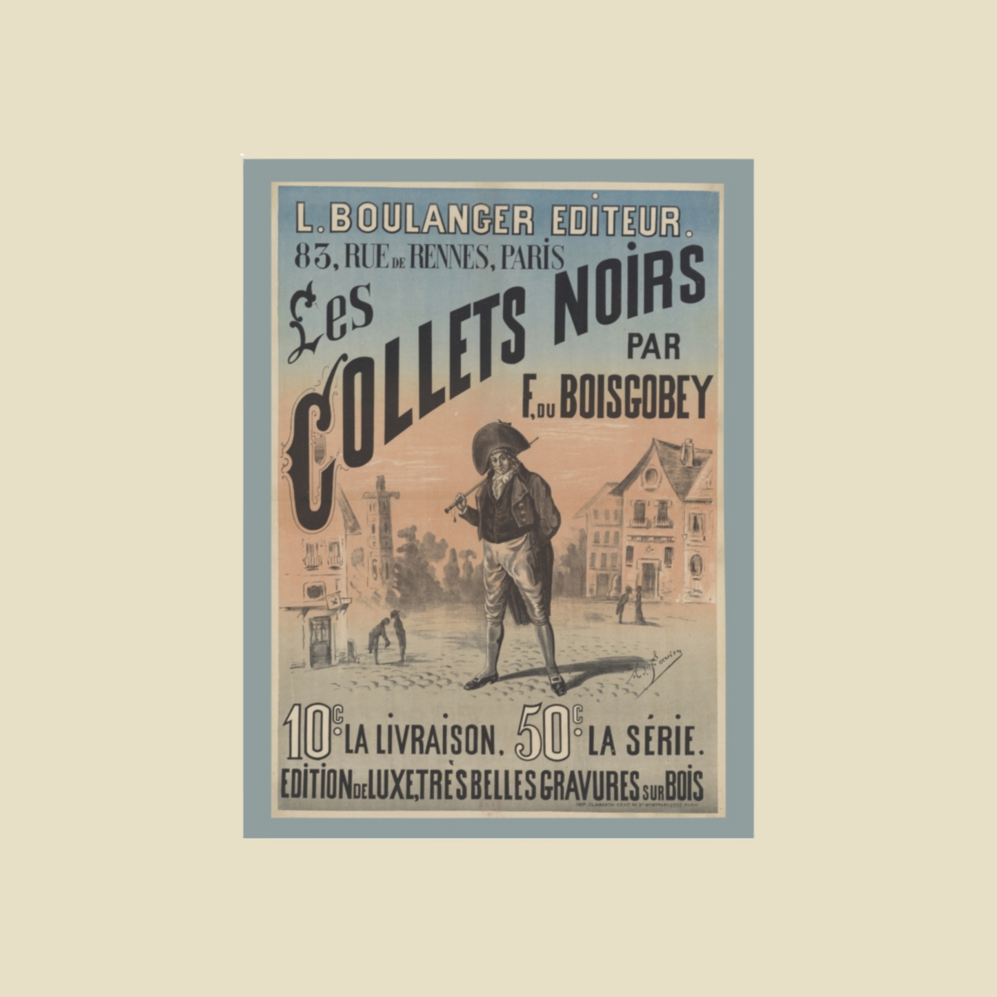 Les Collets Noirs – F. du Boisgobey - (c.1890)